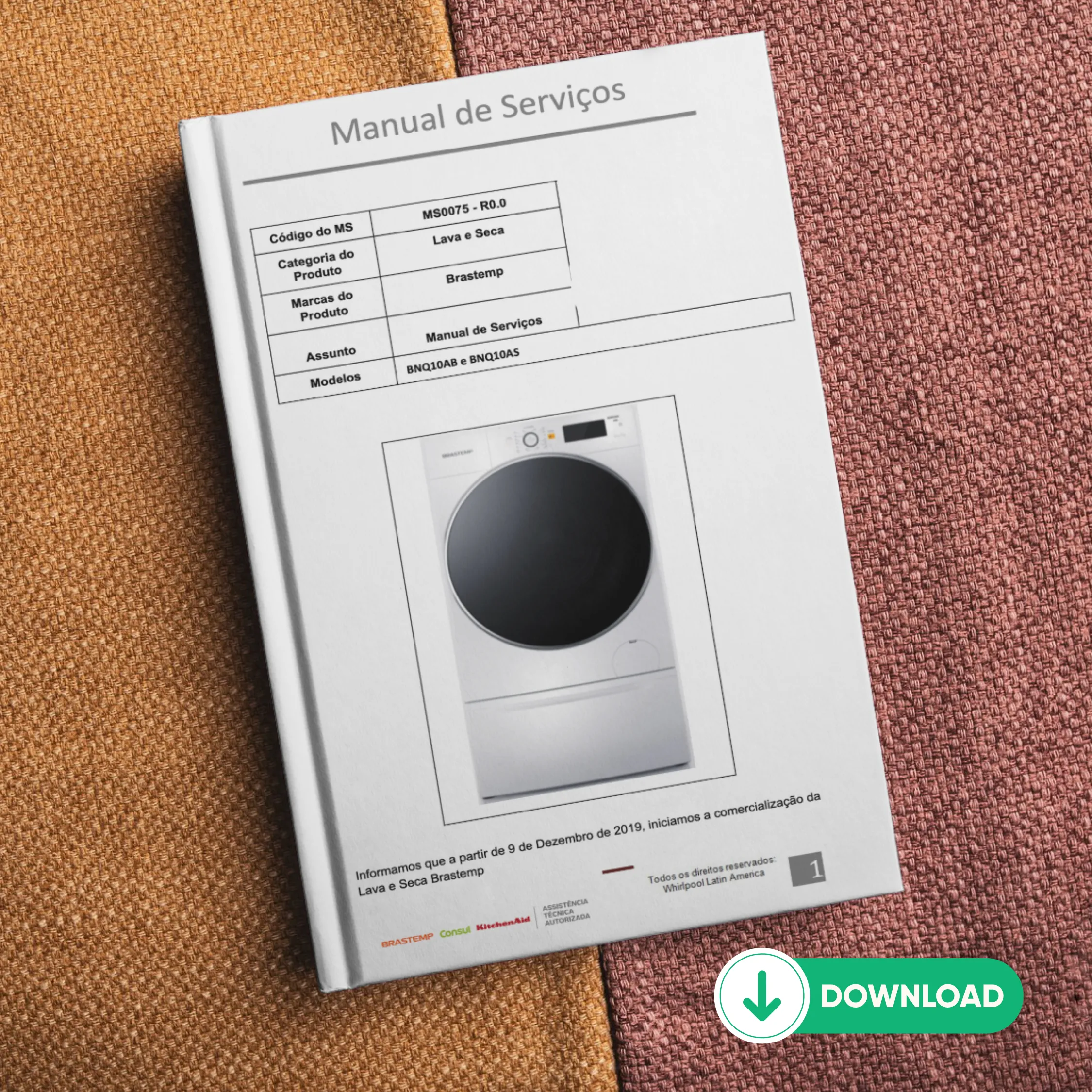 Este Manual Técnico De Serviços Lava E Seca Brastemp Modelo Bnq10 É O Que Vai Te Ajudar Nos Reparos