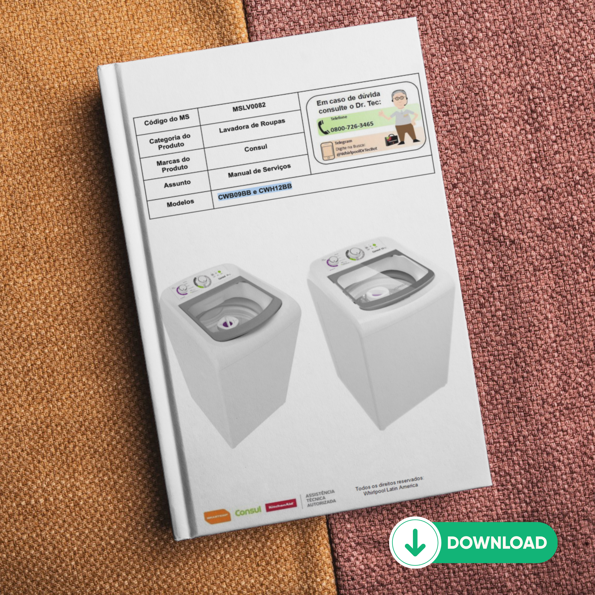 Imagem do Manual Técnico de Serviços Lavadora Consul CWB09 e CWH12 em PDF, com informações detalhadas para diagnósticos precisos e reparos eficazes.