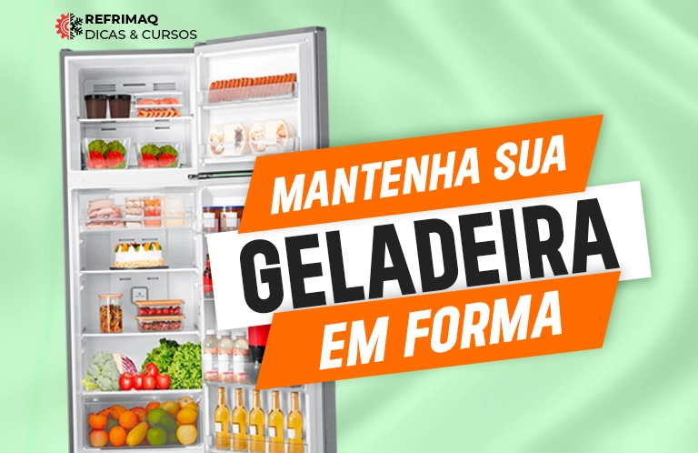 Mantenha sua Geladeira em Forma