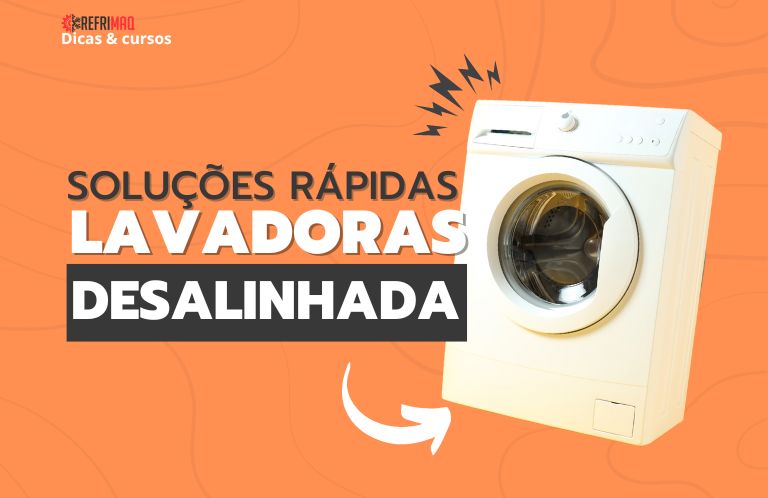 Solucoes Rapidas para Lavadora Desalinhada