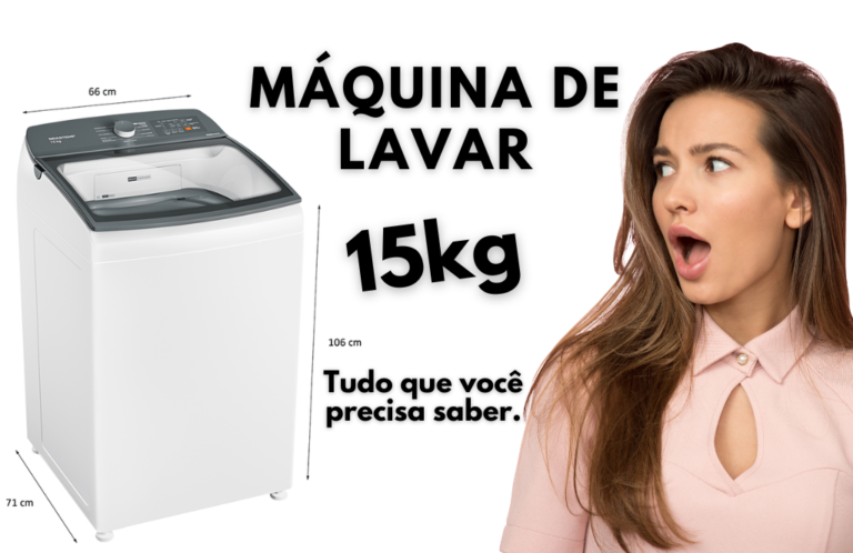 máquinas de lavar 15kg: Guia completo