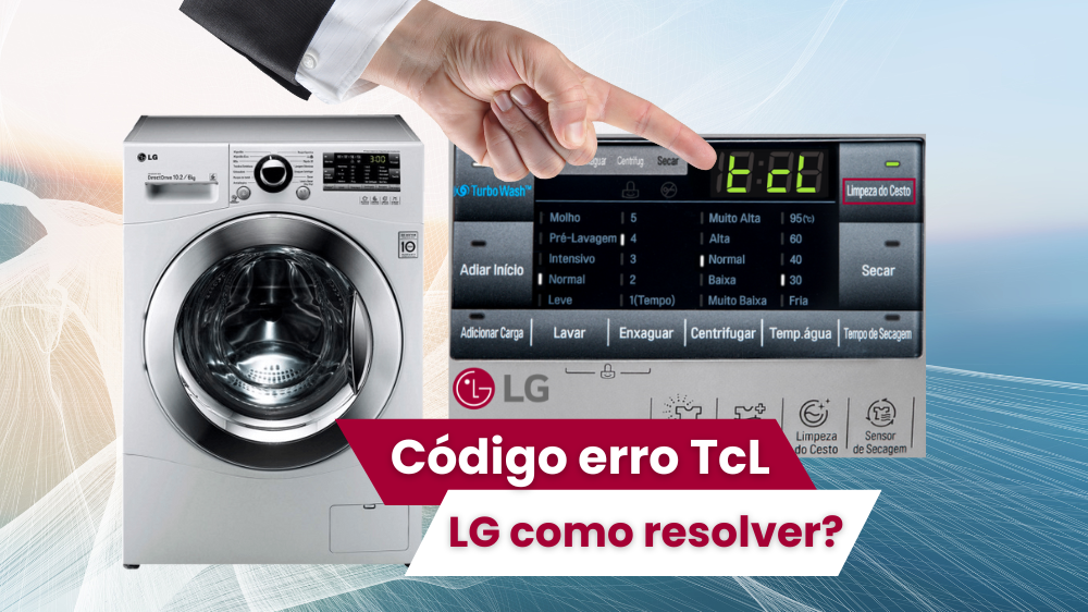 Código erro TLC da lava e seca lg o que significa